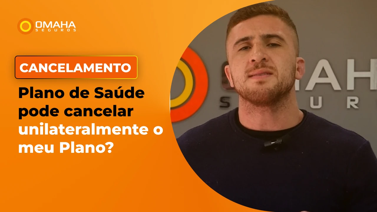 Operadora de Plano de Saúde pode cancelar unilateralmennte o meu plano?