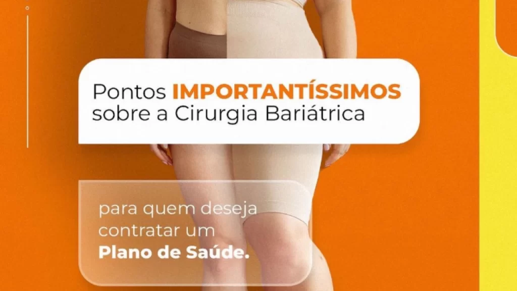 pontos importantes da bariatrica nos planos de saude - 2024 - Pontos importantíssimos sobre a Cirurgia Bariátrica no Plano de Saúde