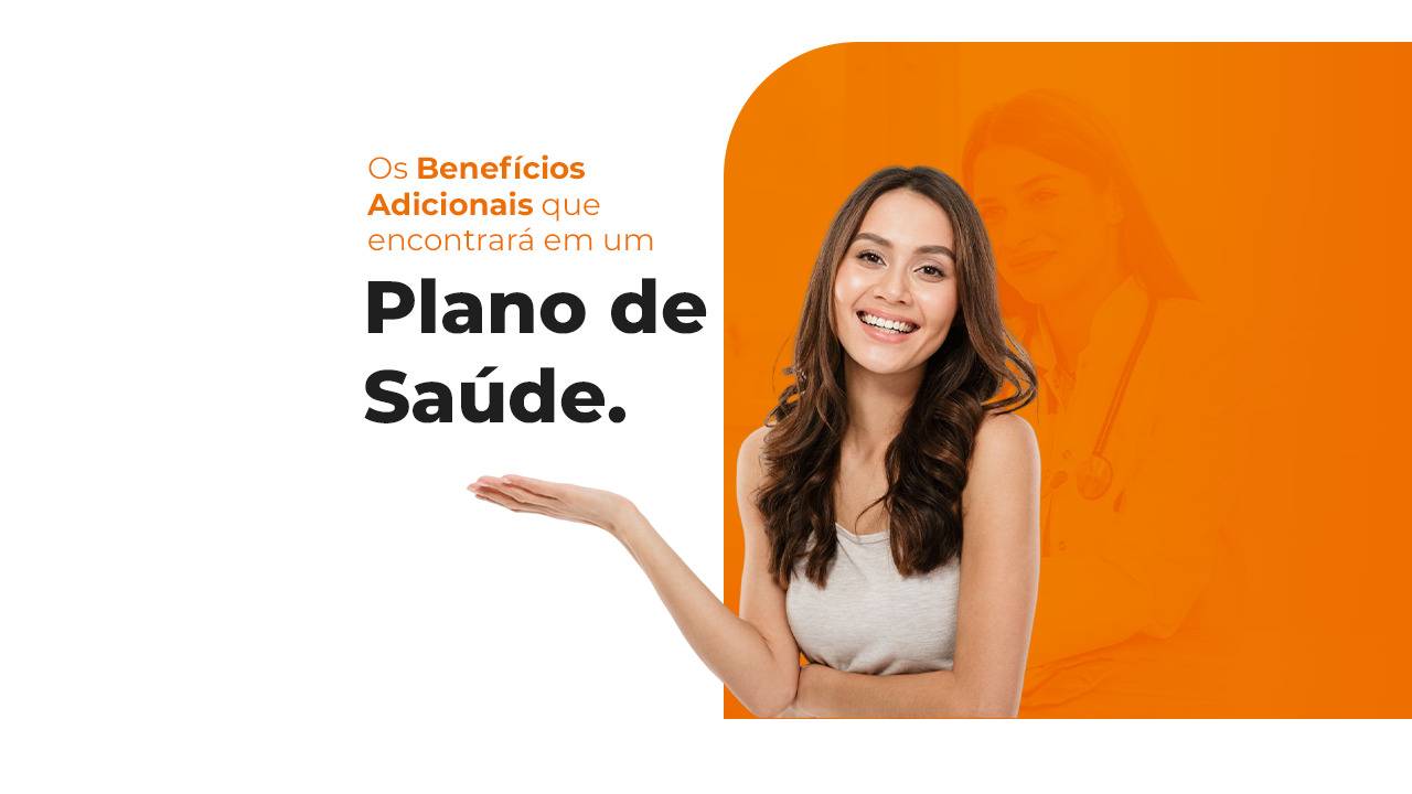 beneficios adicionais em plano de saúde