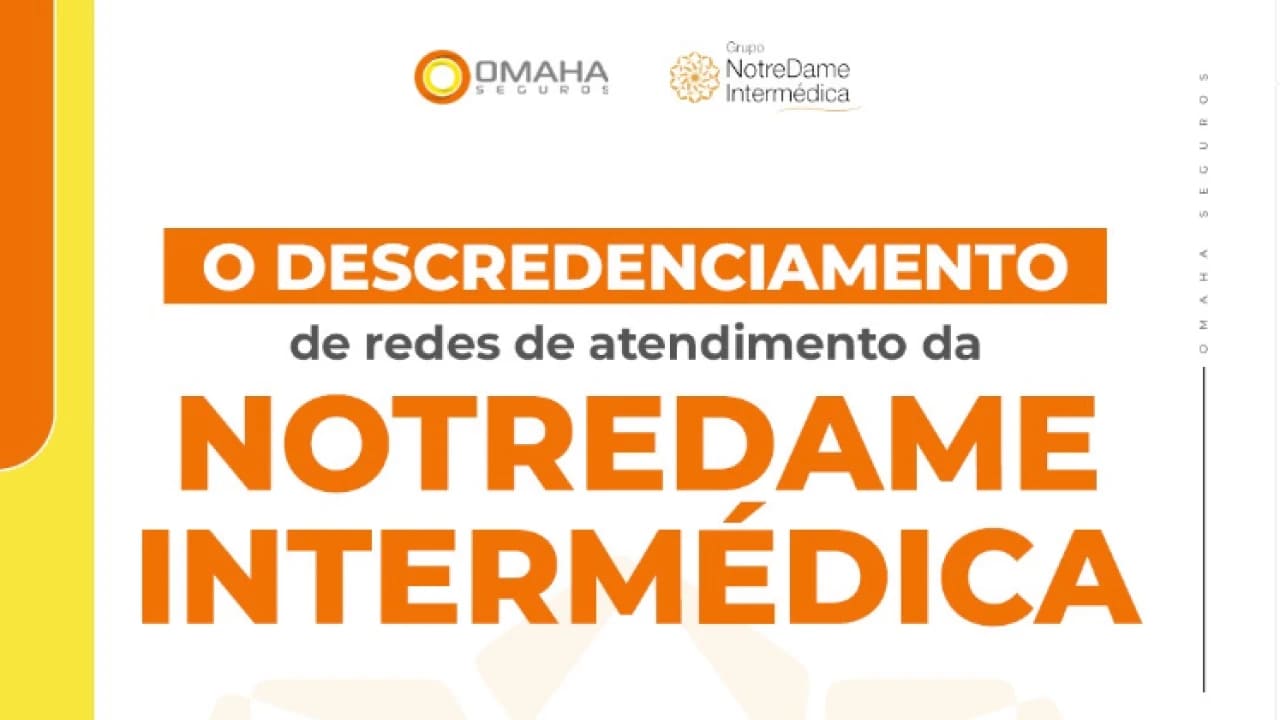 Descredenciamento de redes de atendimento da Notredame Intermédica