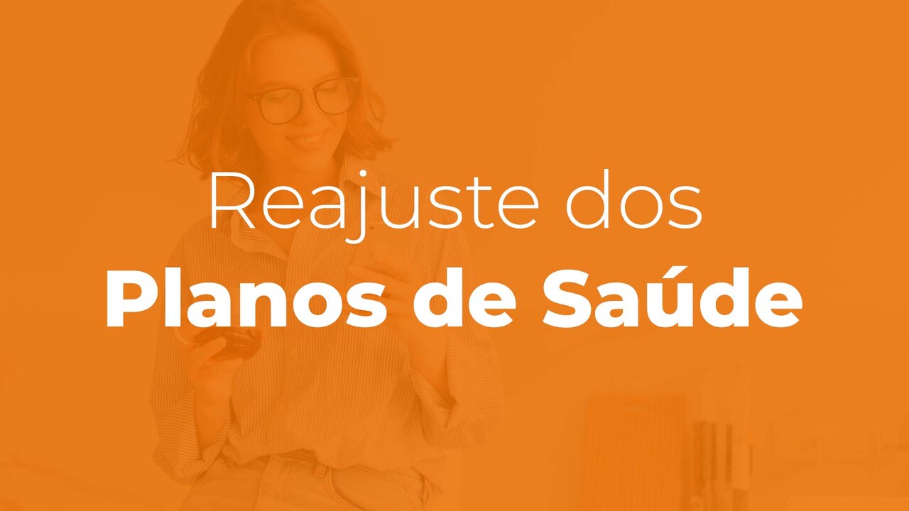 Reajuste dos planos de saúde